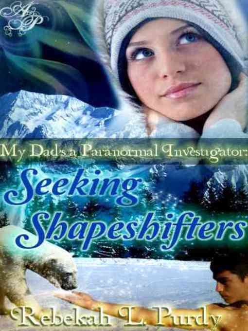 Title details for Seeking Shapeshifters by Rebekah L. Purdy - Available